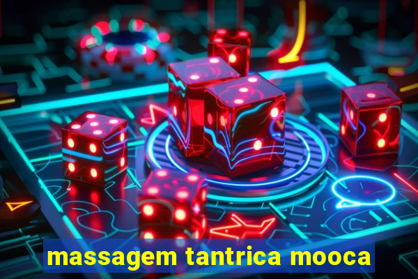 massagem tantrica mooca